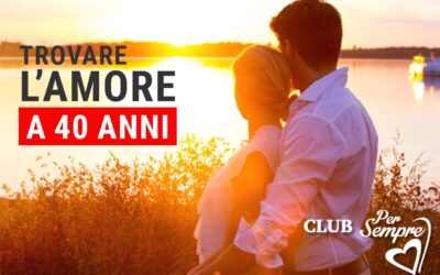 Perché anche a 40 anni trovare l’amore non è un obiettivo così irrealizzabile